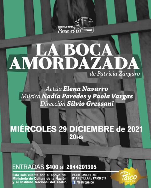 LA BOCA AMORDAZADA  - Colectivo teatral Pasa el 61