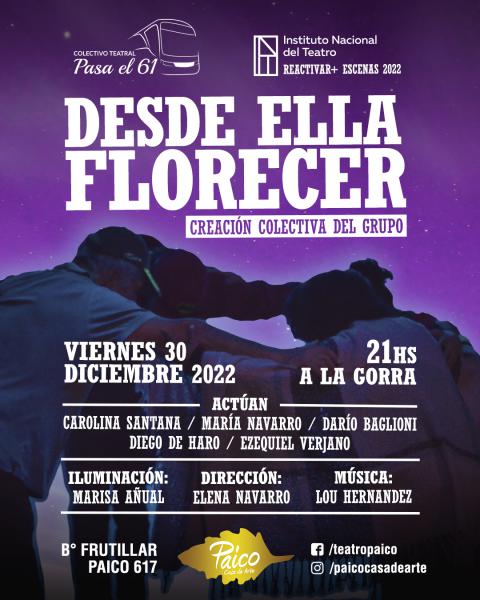 Desde ella florecer -obra de teatro-