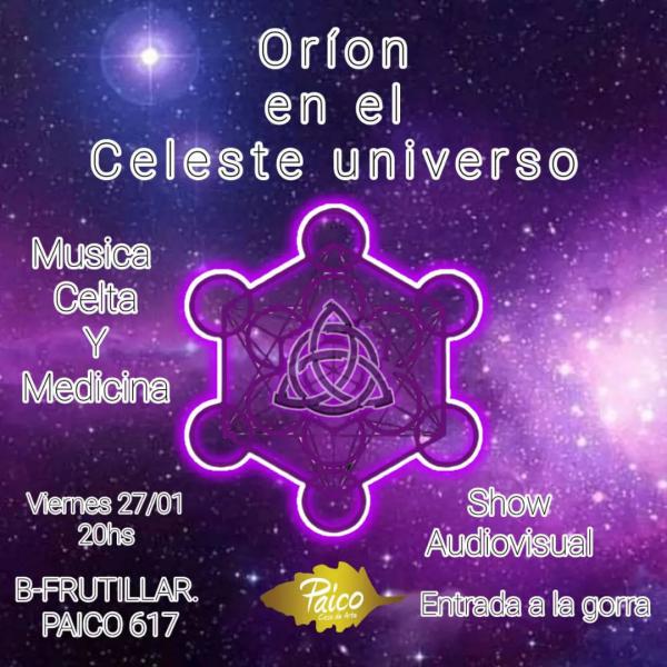 ORI&Oacute;N en el CELESTE UNIVERSO