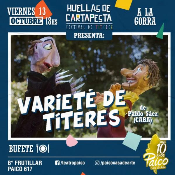 Huellas de cartapesta presenta: VARIETE DE T&Iacute;TERES