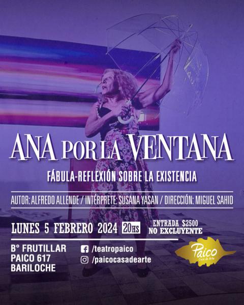 ANA POR LA VENTANA -obra de teatro-