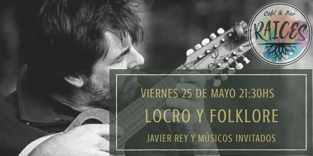 Locro y Folklore en Raices