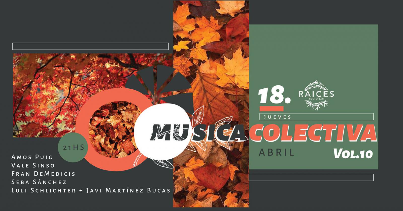 M&uacute;sica Colectiva en Raices