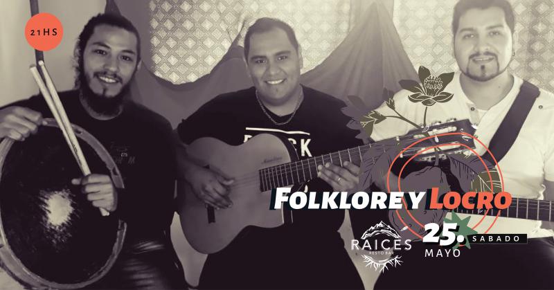 Folklore y Locro en Raices