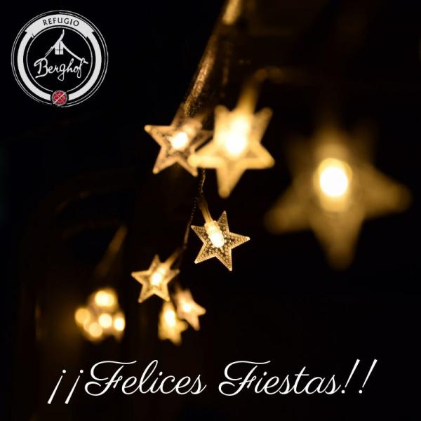 Felices Fiestas les desea Refugio Berghof