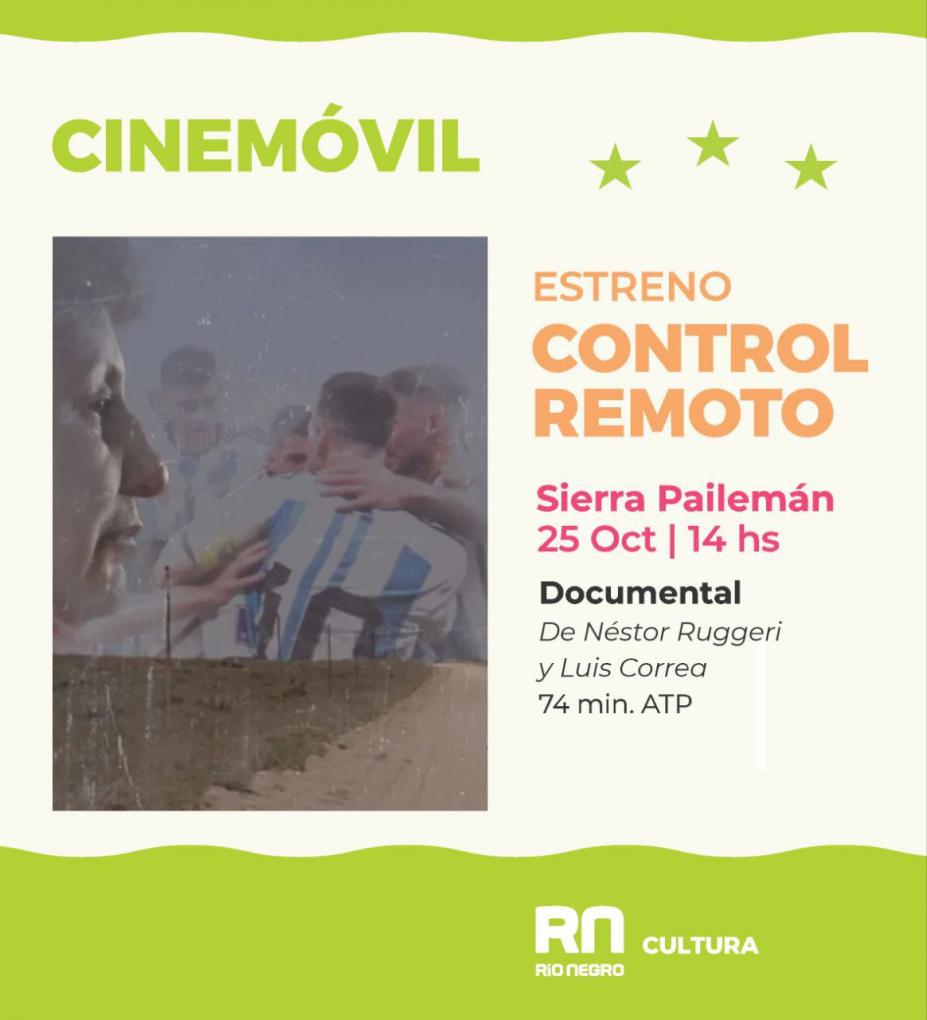 El Cinem&oacute;vil estrena el documental "Control remoto" en Sierra Pailem&aacute;n