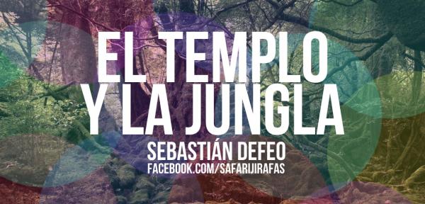 El templo y la jungla