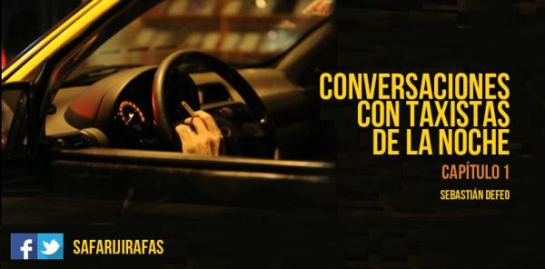 Conversaciones con taxistas de la noche