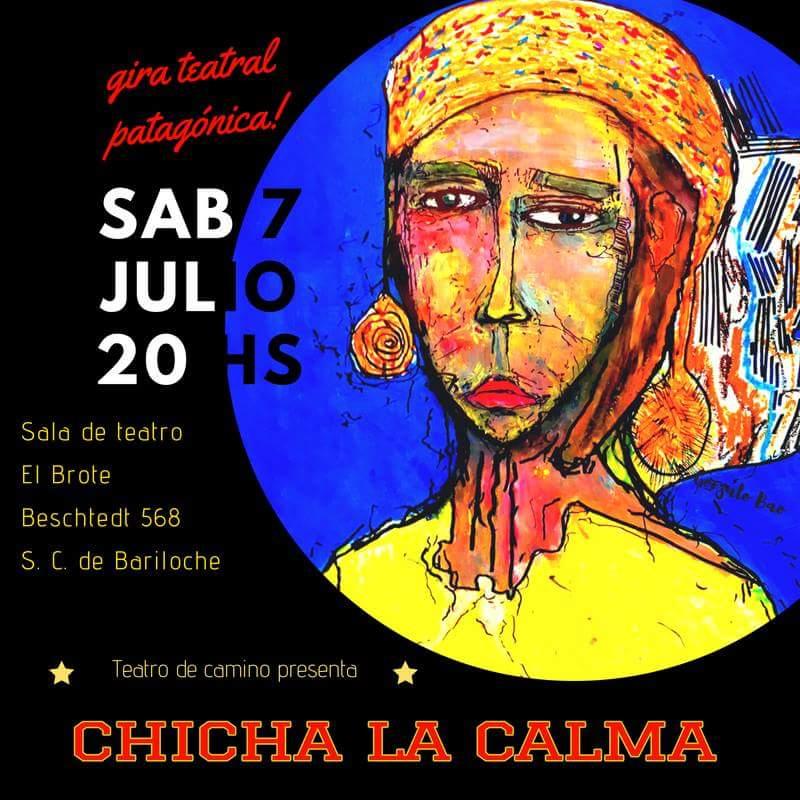 Teatro de Camino llega a Bariloche con CHICHA LA CALMA