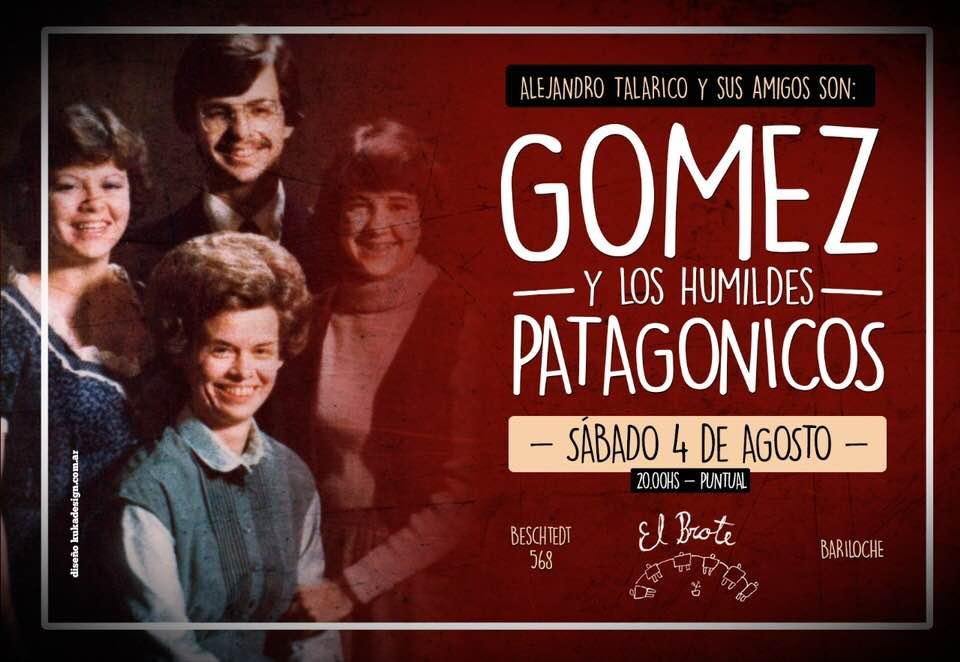 G&oacute;mez y los humildes patagonicos