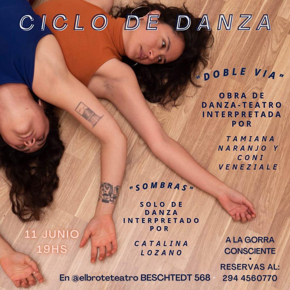 CICLO DE DANZA :  "DOBLE VIA" - "SOMBRAS"