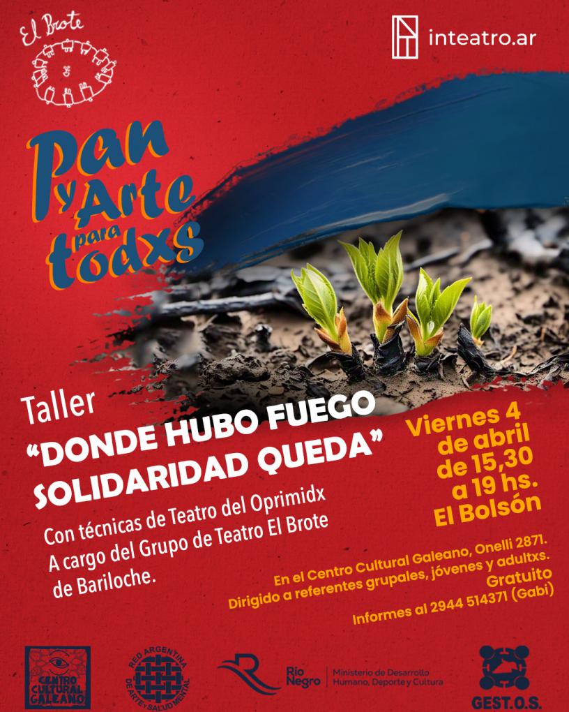 Taller &#147;DONDE HUBO FUEGO SOLIDARIDAD QUEDA&#148;