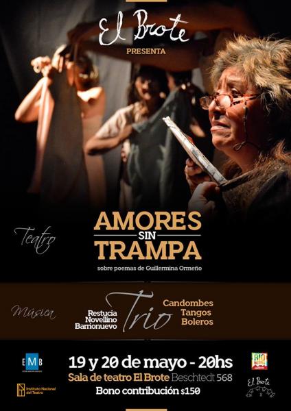 Amores sin Trampa: Teatro + M&uacute;sica