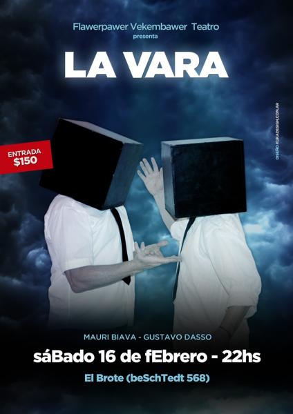 Teatro: 'La Vara'