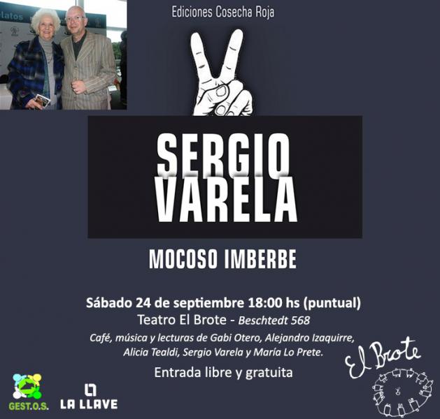  Presentaci&oacute;n del libro:  Mocoso imberbe de Sergio Varela