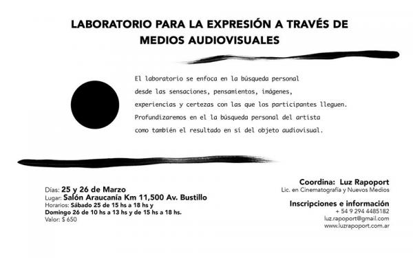 LABORATORIO PARA LA EXPRESI&Oacute;N A TRAV&Eacute;S DE MEDIOS AUDIOVISUALES 25 y 26 de Marzo