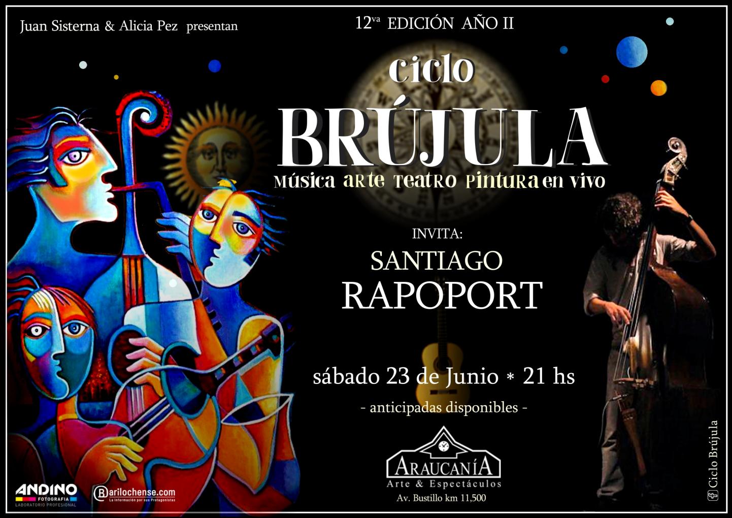 Ciclo Br&uacute;jula 12&deg; Edici&oacute;n! | Invita Santiago Rapoport