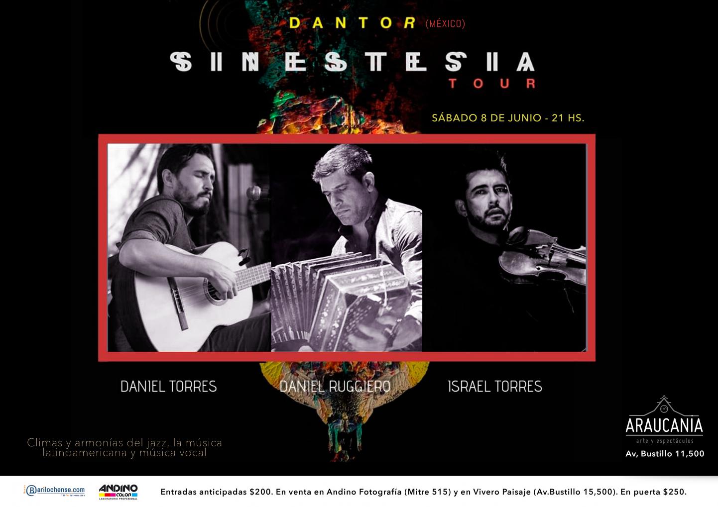  DANTOR (M&eacute;xico) Presenta SINESTESIA en Bariloche! JAZZ FUSI&Oacute;N - WORLD MUSIC