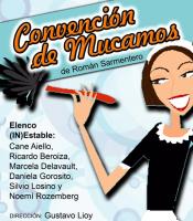 TEATRO: CONVENCI&Oacute;N DE MUCAMOS, Comedia
