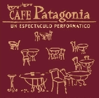 CAF&Eacute; PATAGONIA - TEATRO CONCERT