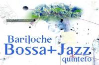 BARILOCHE BOSSA + JAZZ QUINTETO 