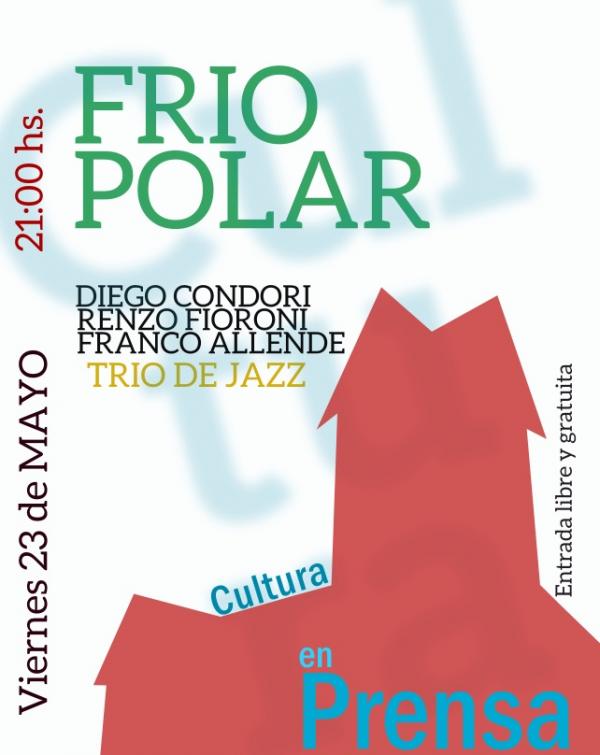 Cultura en prensa, Viernes 30 "Fr&iacute;o Polar" 