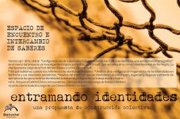 Finaliza la mega muestra Entramando Identidades 