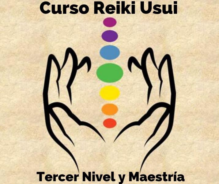 Curso Reiki Usui - Tercer Nivel y Maestr&iacute;a