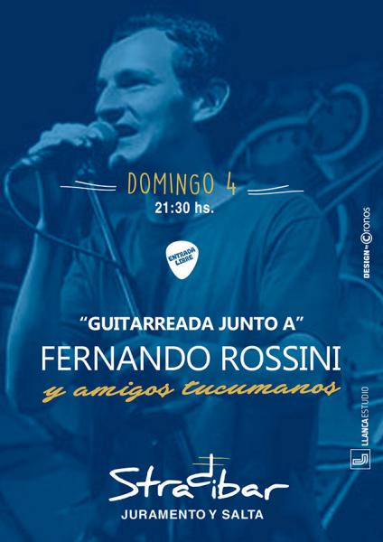  Guitarreada junto a Fernando Rossini y amigos tucumanos en STRADIBAR