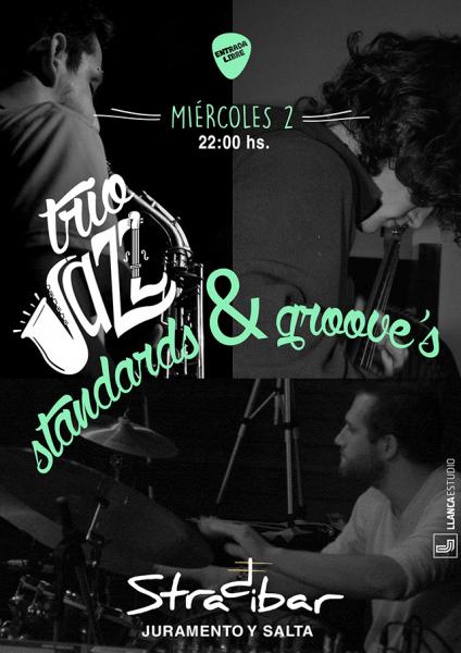 Jazz trio, Standards y groove's en STRADIBAR
