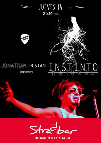 Jonathan Tristan en STRADIBAR presenta Instinto Natural
