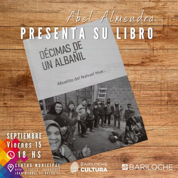 Presentaci&oacute;n del Libro D&eacute;cimas de un alba&ntilde;il