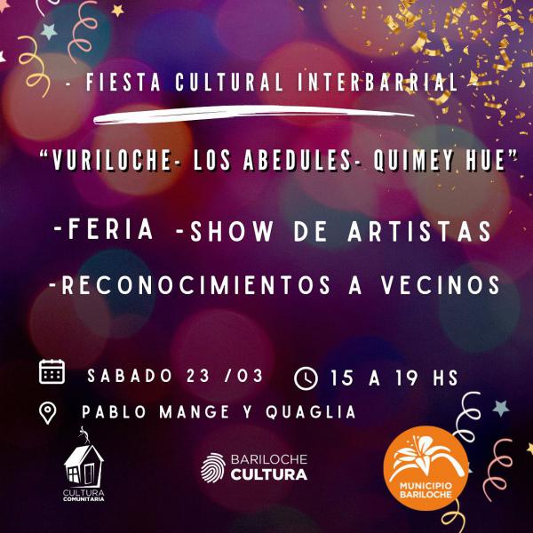 Fiesta Cultural Interbarrial de los Barrios Los Abedules, Vuriloche y Quimey Hue