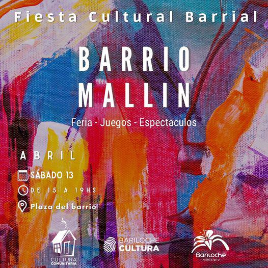 La Fiesta Cultural Barrial Barrio el Mallin.
