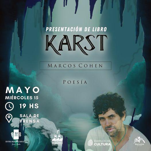  Presentaci&oacute;n del libro de poes&iacute;a &#10024;Karst&#10024; de Marcos Cohen