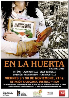 "EN LA HUERTA" Viernes 9 de Noviembre, 21hs. Sal&oacute;n Estaci&oacute;n Araucan&iacute;a. Bustillo 11.500