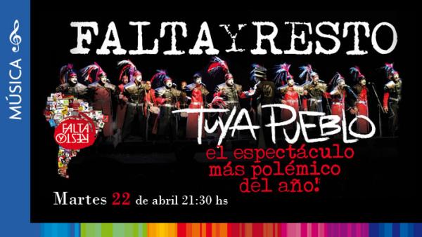 Murga FALTA Y RESTO- "Tuya Pueblo" 