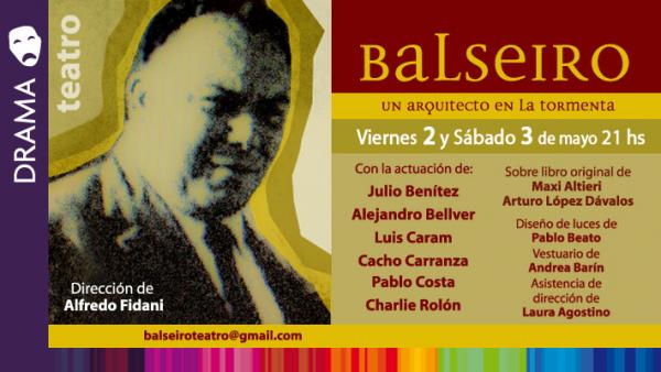 BALSEIRO "Un Arquitecto en la Tormenta" 