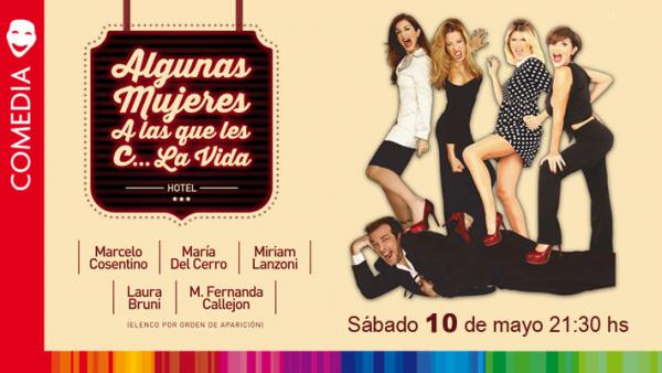 ALGUNAS MUJERES A LAS QUE LES C&#133; LA VIDA