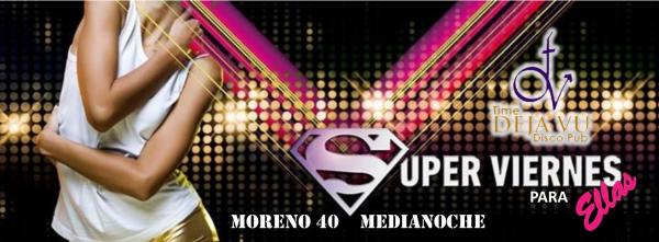 Viernes de Disco Club Time Deja Vu