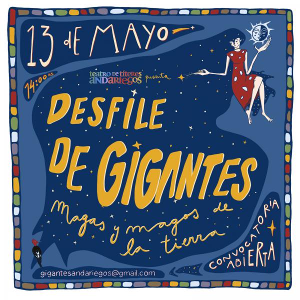 Inscribite para participar del DESFILE DE GIGANTES del Festival de Teatro de T&iacute;teres Andariegos 2023