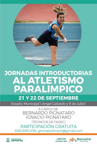 1&deg; Jornadas Introductorias al Atletismo Paral&iacute;mpico