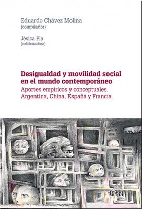  Presentaci&oacute;n del libro &#147;Desigualdad y movilidad social en el mundo contempor&aacute;neo&#148;
