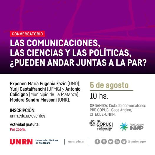 Conversatorio virtual &#147;Las comunicaciones, las ciencias y las pol&iacute;ticas, &iquest;pueden andar juntas a la par?&#148;