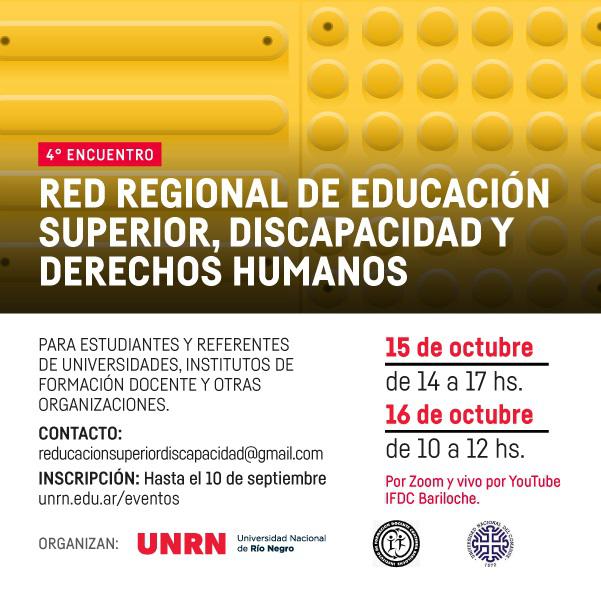 4&deg; Encuentro Red Regional de Educaci&oacute;n Superior, Discapacidad y Derechos Humanos