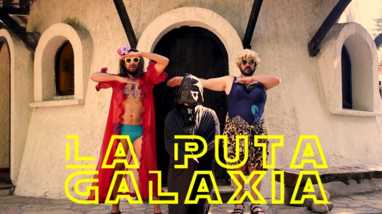 Dos Gorditas - La Puta Galaxia (Ft. Darth Vader) - Video Oficial