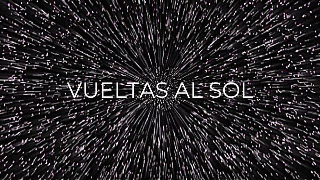 Vueltas al Sol -  Album: Tormenta Para&iacute;so