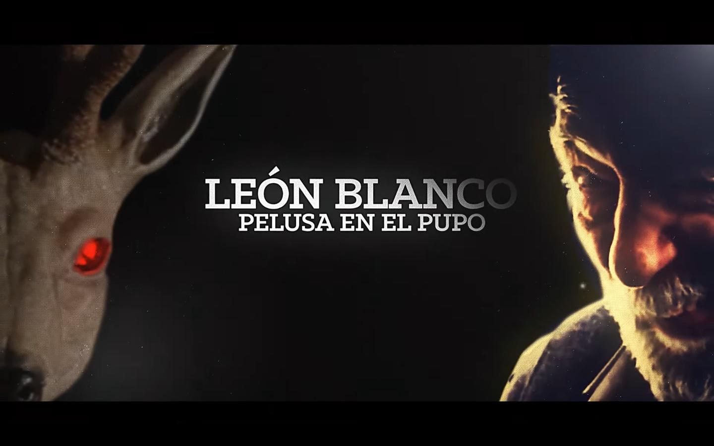 PELUSA EN EL PUPO - Le&oacute;n Blanco (ft. Bel&eacute;n &Aacute;lvarez, Jes&uacute;s Lebed y Miguel Ludue&ntilde;a)
