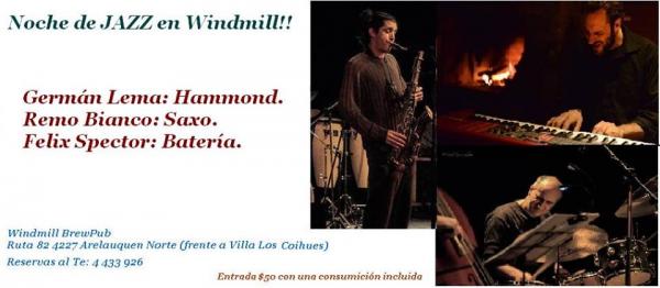 Sabado pr&oacute;ximo JAZZ en Windmill
